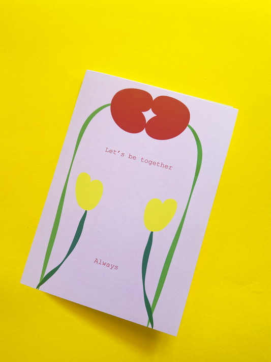 A5 Size Greeting Card Let's Be Together Always (Pink)